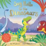 say hello to the dinosaurs book cover page