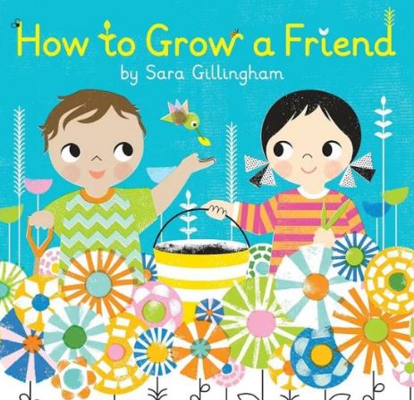 How to Grow a Friend